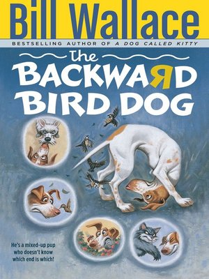 cover image of The Backward Bird Dog